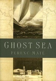 Ghost Sea (Ferenc Máté)