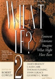 What If? 2 (Robert Cowley)