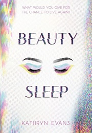 Beauty Sleep (Kathryn Evans)