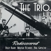 Billy Bean - The Trio: Rediscovered