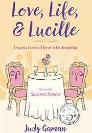 Love, Life, and Lucille (Judy Gaman)