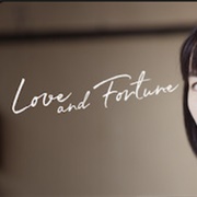 Love and Fortune
