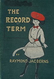 The Record Term (Raymond Jacberns)