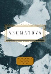 Poems of Akhmatova (Anna Akhmatova)