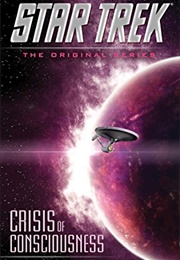 Crisis of Consciousness (Dave Galanter)