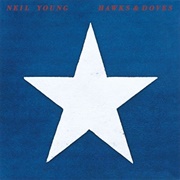 Neil Young - Hawks &amp; Doves (1986)