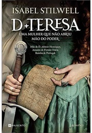 D. Teresa (Isabel Stilwell)