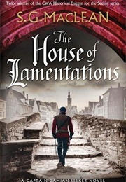 The House of Lamentations (S. G. MacLean)