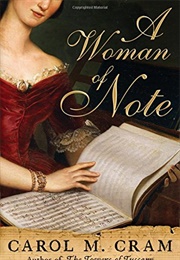 A Woman of Note (Carol M. Cram)