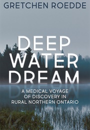 Deep Water Dream (Gretchen Roedde)