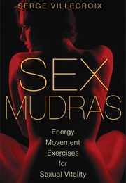 Sex Mudras (Serge Villecroix)