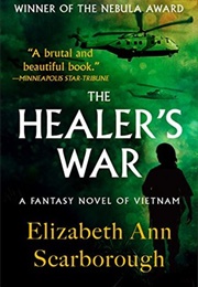 The Healer's War (Elizabeth Ann Scarborough)