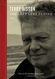 The Left Left Behind (Terry Bisson)