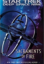 Star Trek Sacrements of Fire (David R George)