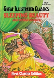 Great Illustrated Classics: Sleeping Beauty and Other Stories (Various)