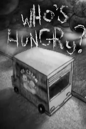 Who&#39;s Hungry? (2009)