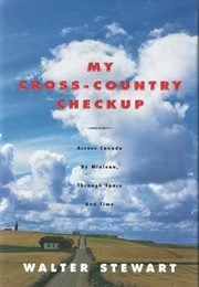 My Cross-Country Checkup (Walter Stewart)