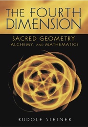 The Fourth Dimension (Rudolf Steiner)