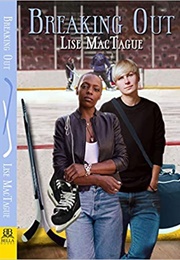 Breaking Out (Lise)