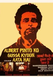 Albert Pinto Ko Gussa Kyon Aata Hai (1980)