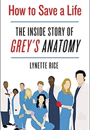 How to Save a Life (Lynette Rice)