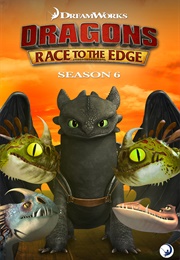 Dragons: Race to the Edge Season 6 (2018)