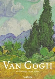 Vincent Van Gogh: 1853-1890 (Rainer Metzger, Ingo F. Walther)