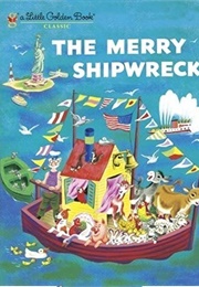 The Merry Shipwreck (Little Golden Book)