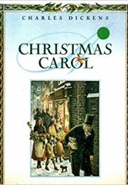A Christmas Carol (Charles Dickens)