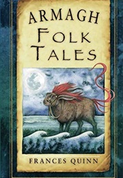 Armagh Folk Tales (Frances Quinn)