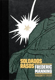 Soldados Rasos (Frederic Manning)