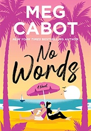 No Words (Meg Cabot)