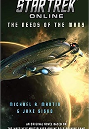 Star Trek the Needs of the Many (Michael a Martin)