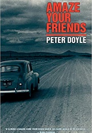 Amaze Your Friends (Peter Doyle)