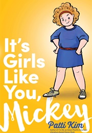 It&#39;s Girls Like You, Mickey (Patti Kim)