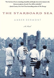 The Starboard Sea (Amber Dermont)