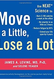 Move a Little, Lose a Lot (James Levine)