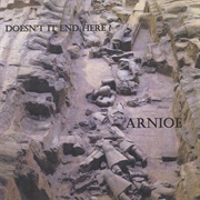 Arnioe - Doesn't It End Here?