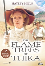 The Flame Trees of Thika (1981)