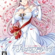 Princess Lover! Eternal Love for My Lady