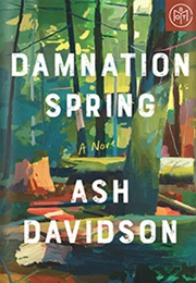Damnation Spring (Ash Davidson)