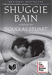 Shuggie Bain: A Novel (Douglas Stuart)