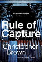 Rule of Capture (Christopher Brown)