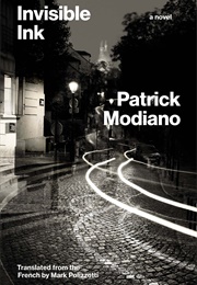 Invisible Ink (Patrick Modiano)