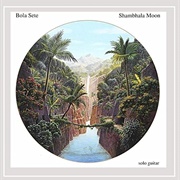 Bola Sete Shambhala Moon