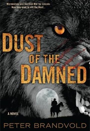 Dust of the Damned (Peter Brandvoid)