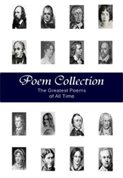 Poem Collection - 1000+ Greatest Poems of All Time (Illustrated) (George Chityil)