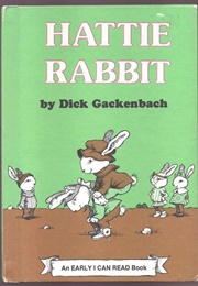 Hattie Rabbit (Gackenbach, Dick)
