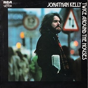 Jonathan Kelly - Twice Around the Houses