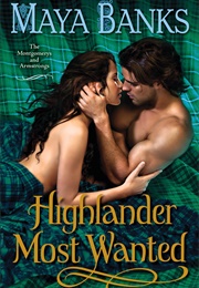 Highlander Most Wanted (Maya Banks)